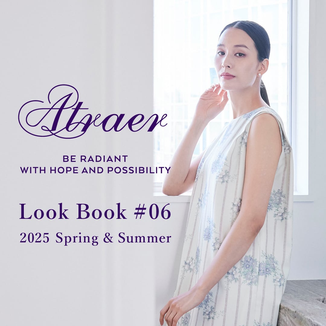 【特集公開】Atraer Look Book #06 / 2025 Spring & Summer