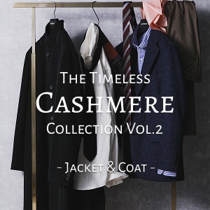 【特集公開】NEWYORKER MEN「The Timeless Cashmere Collection vol.2」