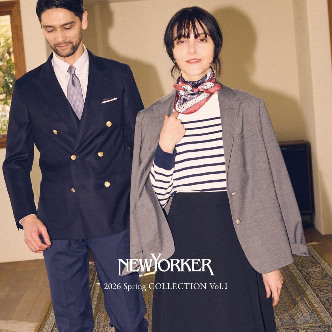 【特集公開】NEWYORKER WOMEN 2026 Spring COLLECTION Vol.1