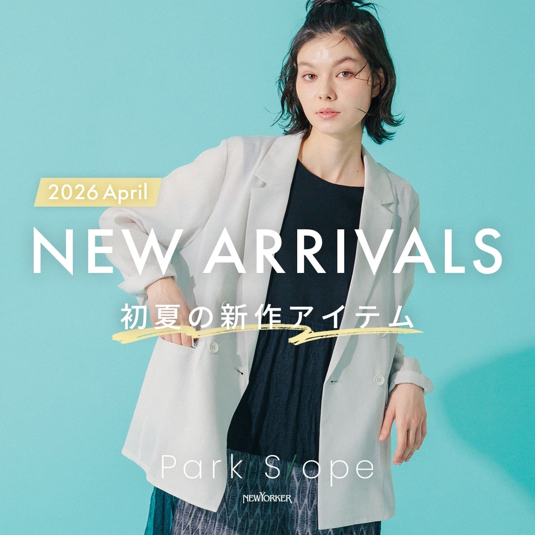 【Park Slope women】4月アイテム新入荷！