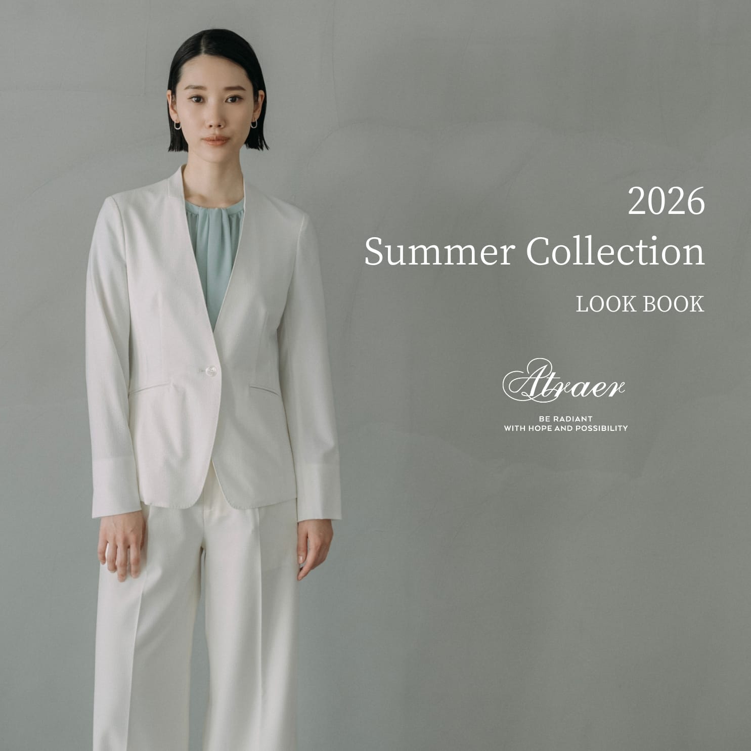 【特集公開】Atraer 2026 Summer Collection LOOK BOOK