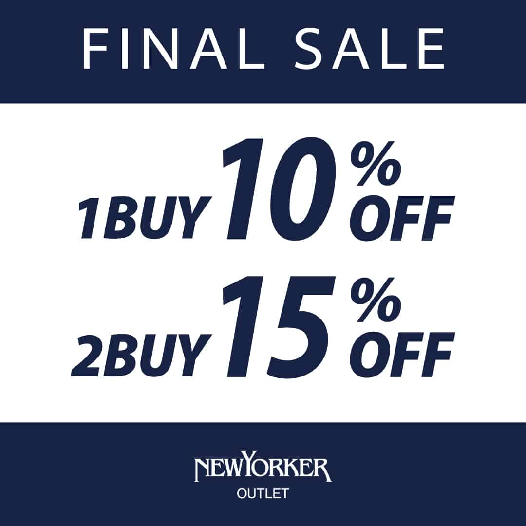 【アウトレット店限定】8/7(金)より、まとめ買いのチャンス!「ファイナルセール 1BUY10%・2BUY15%OFF」開催。