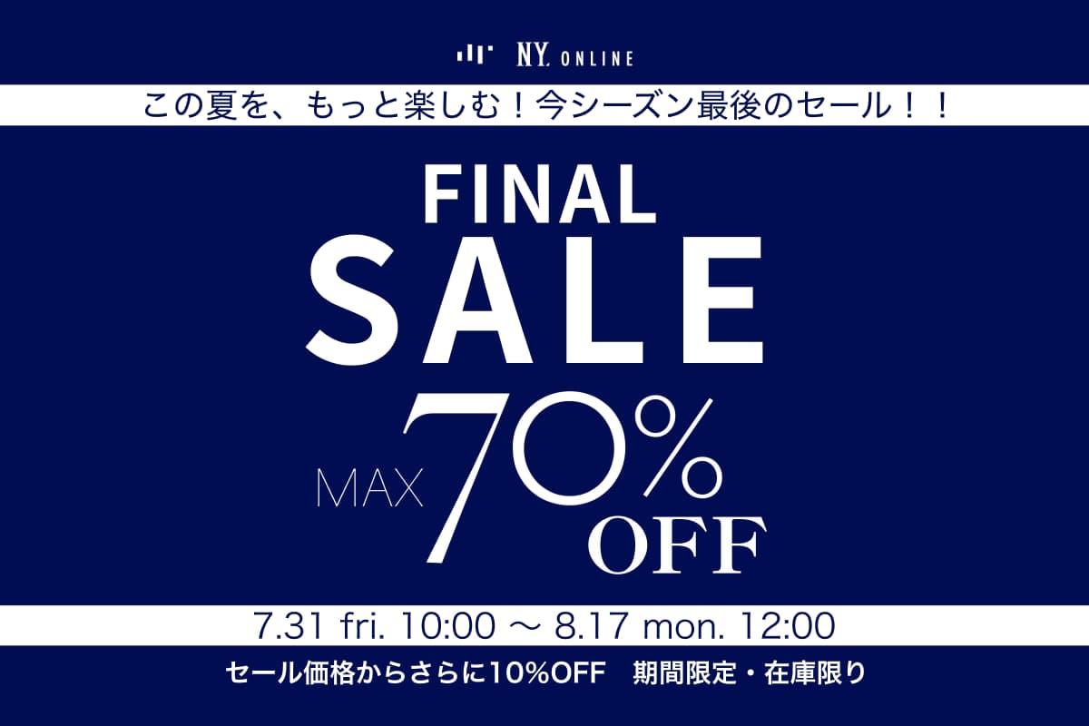 FINAL SALE 10%OFF｜ファッション通販のNY.ONLINE｜ファッション通販の 