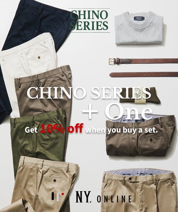【MEN限定】CHINO SERIES FAIR