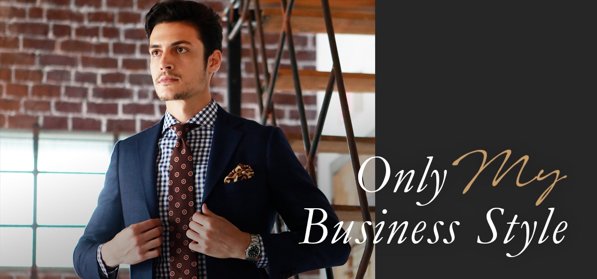 Only My Business Style