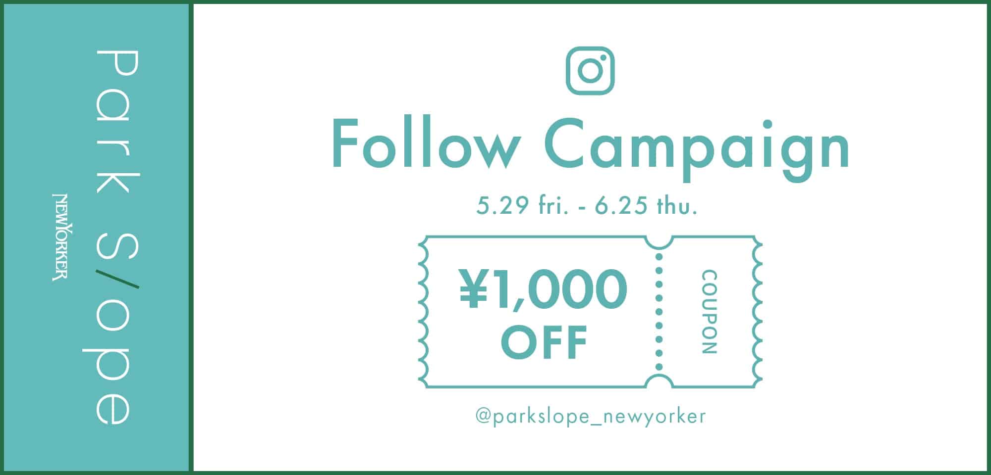 Park Slope インスタフォローキャンペーン