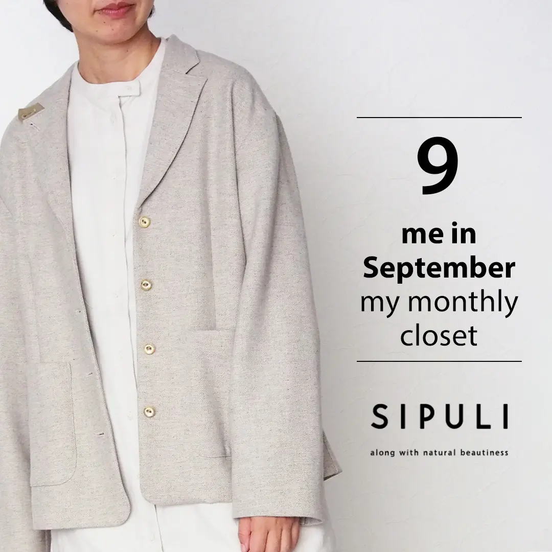 SIPULI me in September -my monthly closet-