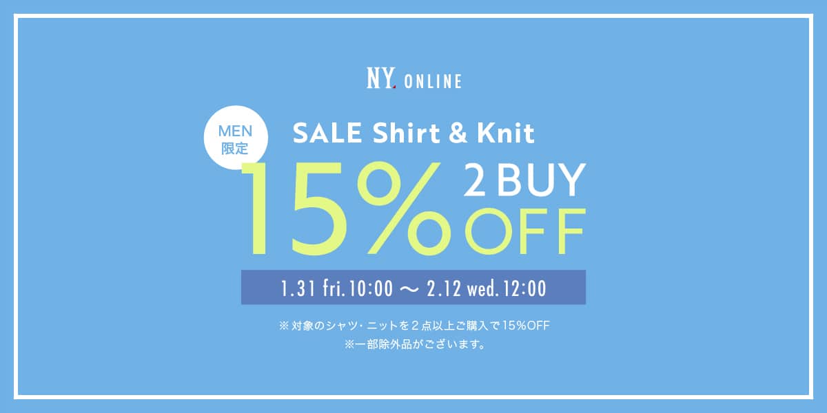 【MEN限定】SALEシャツ・ニット2BUY15%OFF