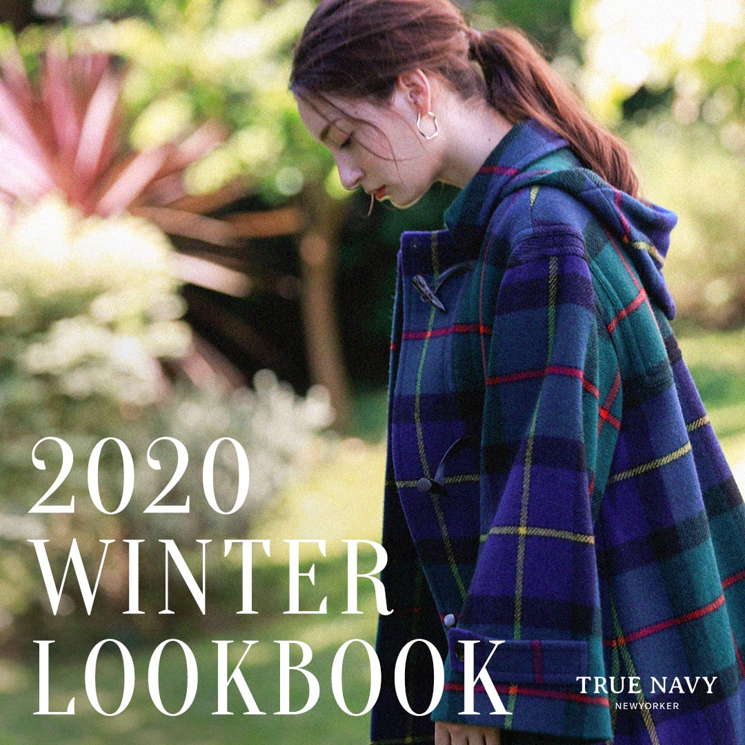 TRUE NAVY 2020 WINTER LOOKBOOK