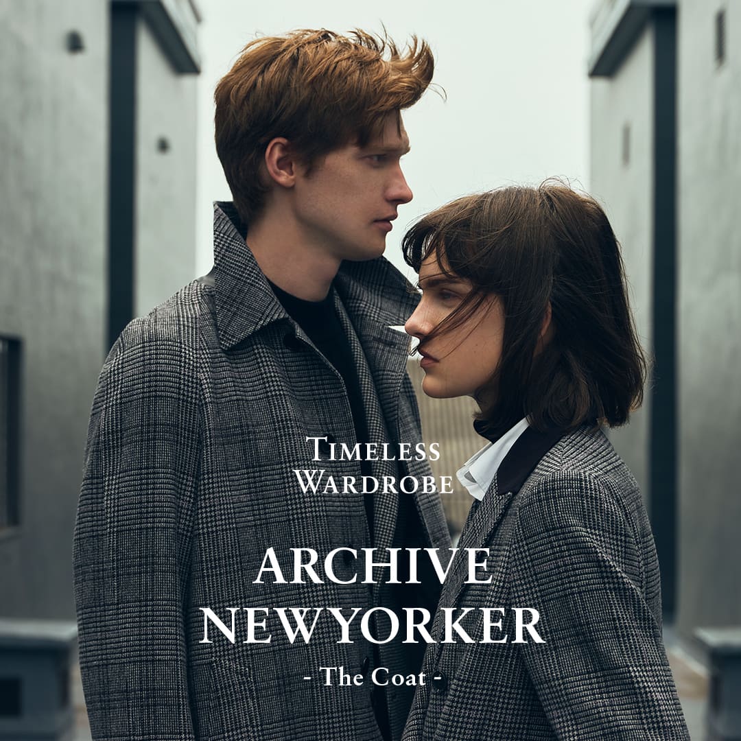 23AW_Timeless Wardrobe_Archive Newyorker