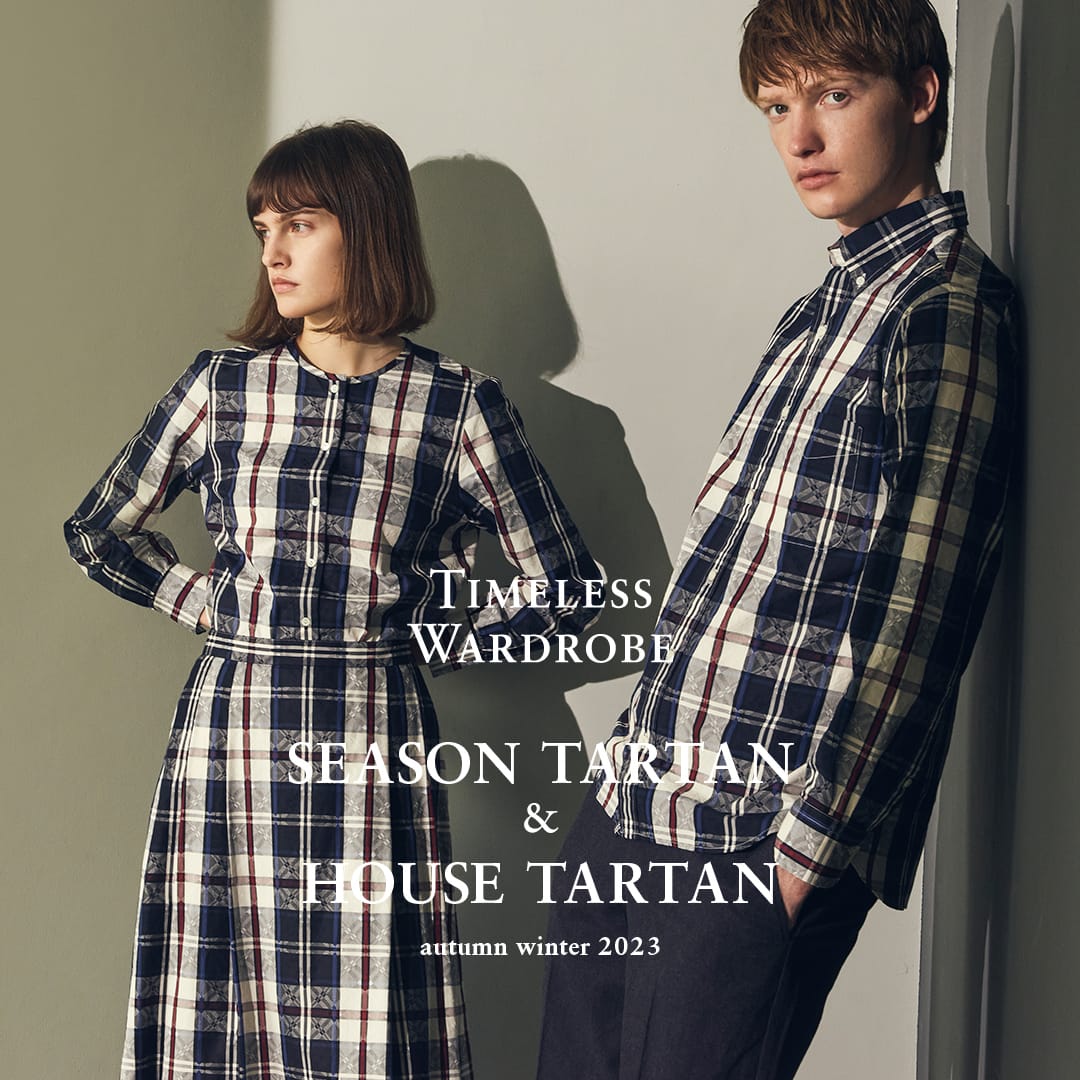NEWYORKERに存在する二つのタータン。「Timeless Wardrobe “Season Tartan&House Tartan”」