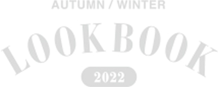 AUTUMN/WINTER LOOKBOOK 2022