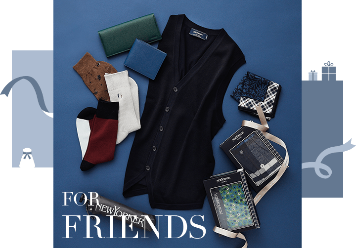 FOR FRIENDS
