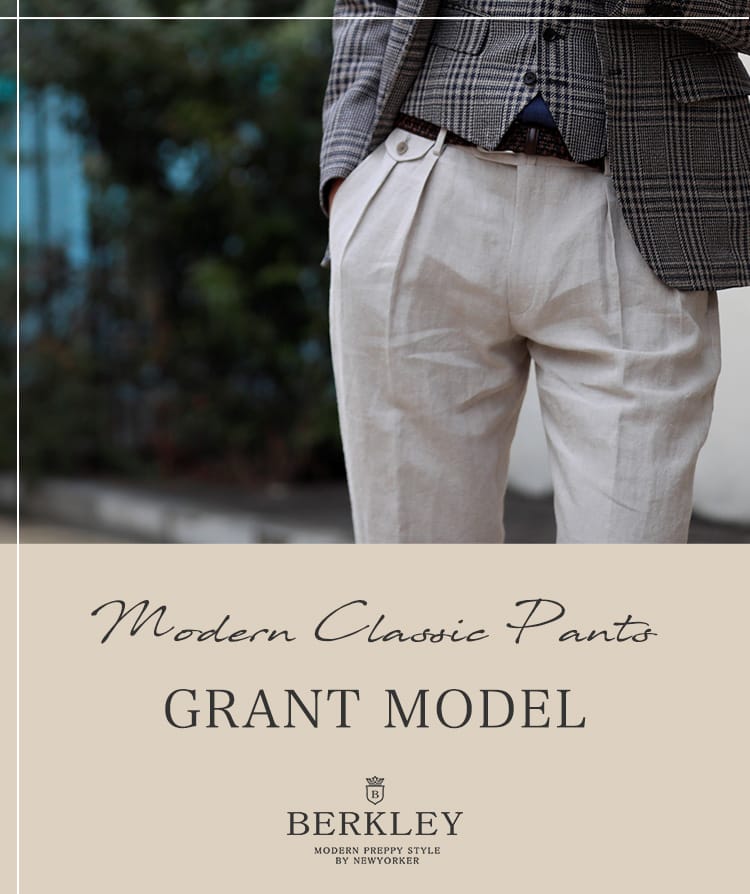 Modern Classic Pants「GRANT MODEL」｜ファッション通販のNY.ONLINE