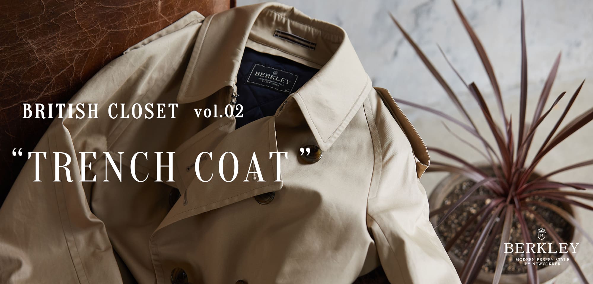 BRITISH CLOSET vol.02 「TRENCH COAT」｜ファッション通販のNY.online