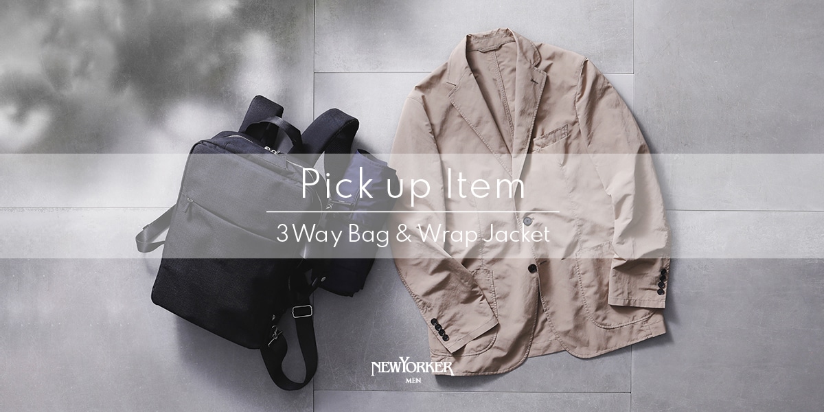 Pick up Item “3Way Bag ＆ Wrap Jacket”｜ファッション通販のNY.ONLINE