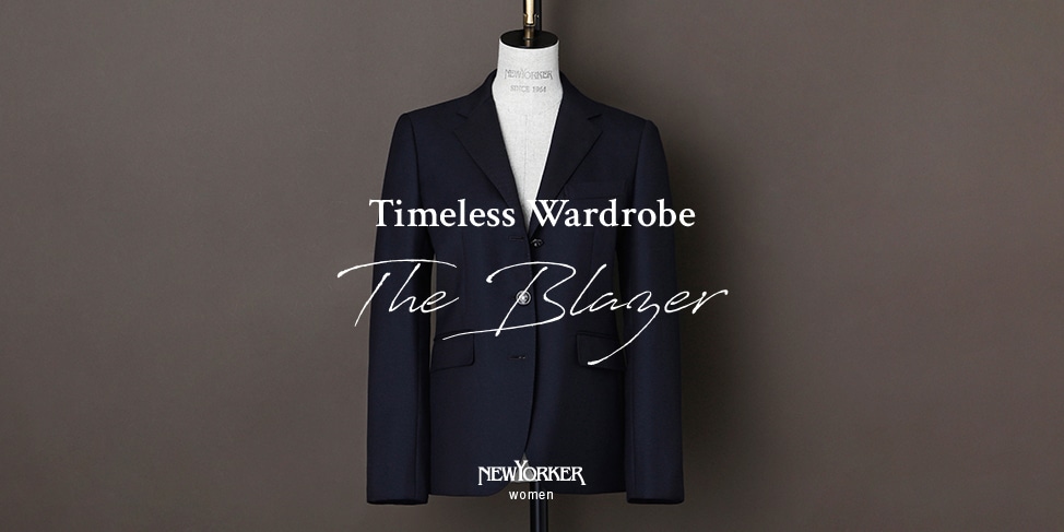Timeless Wardrobe“The Blazer”｜ファッション通販のNY.ONLINE