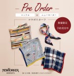 【ウィメンズ】数量限定 マンテロ×NEWYORKERコラボスカーフ12/13(金)よりプレオーダースタート！